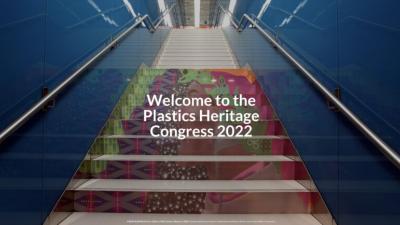 Plastics Heritage Congress 2022