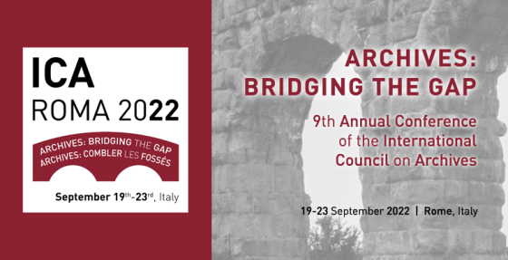 ICA Roma 2022: Archives Bridging the Gap